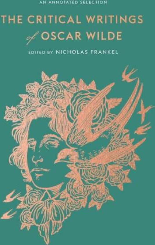 The Critical Writings of Oscar Wilde av Oscar Wilde