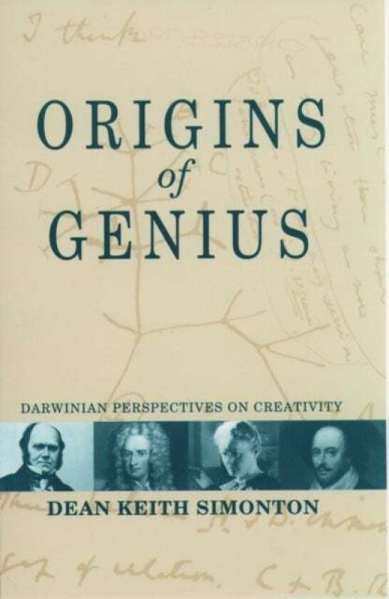 Origins of Genius av Dean Keith (Professor of Psychology Professor of Psychology University of California Davis) Simonton
