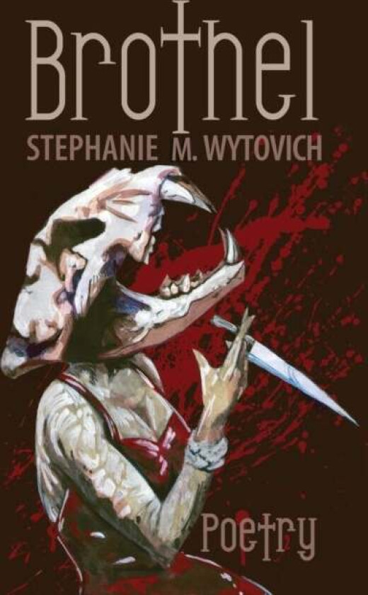 Brothel av Stephanie M Wytovich