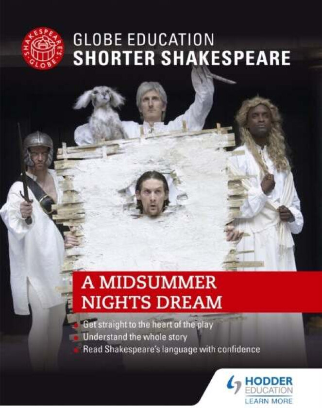 Globe Education Shorter Shakespeare: A Midsummer Night's Dream av Globe Education