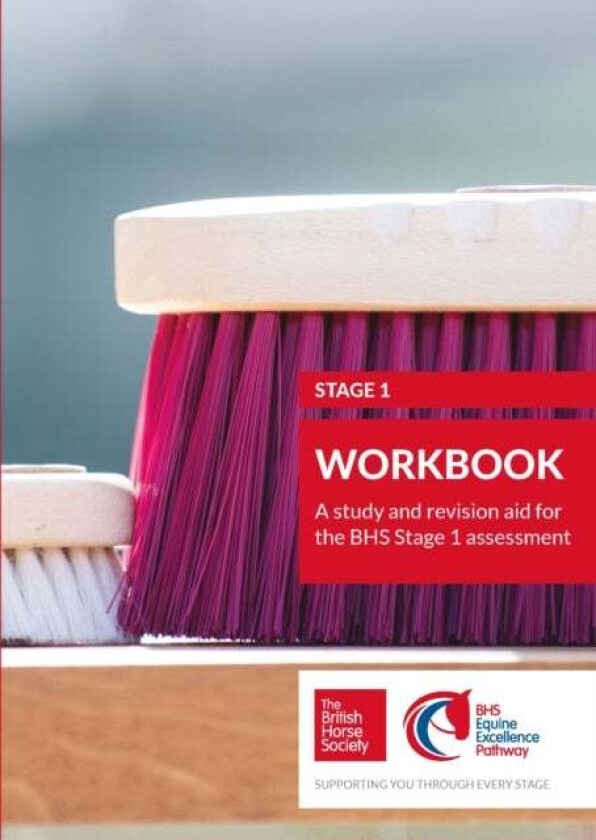 BHS Stage 1 Workbook av British Horse Society