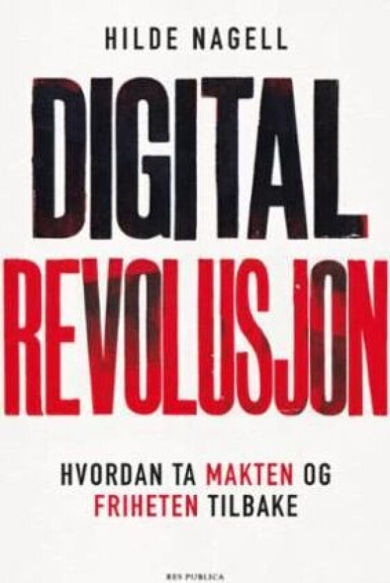 Digital revolusjon av Hilde Nagell