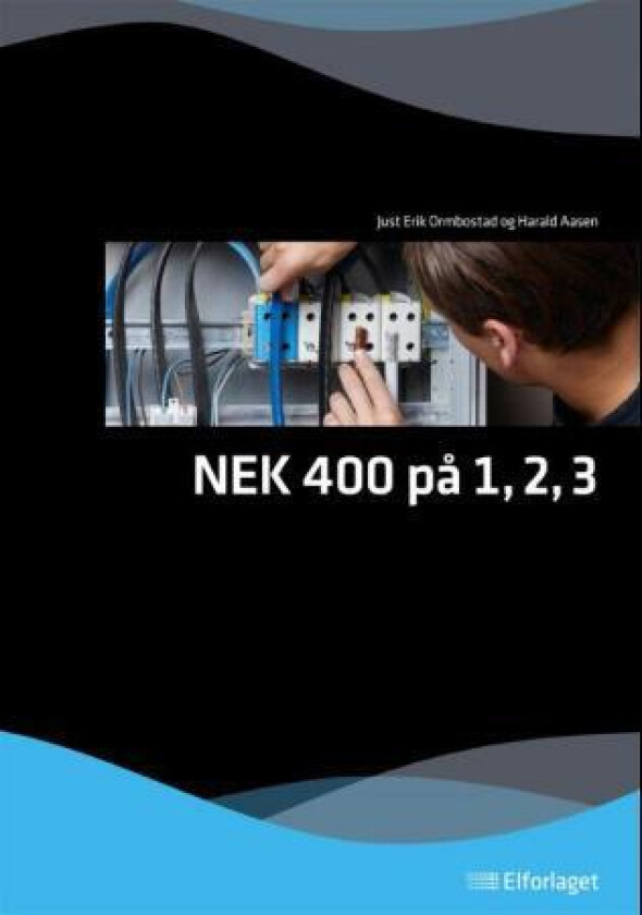 NEK 400 på 1,2,3 av Harald Aasen, Just Erik Ormbostad