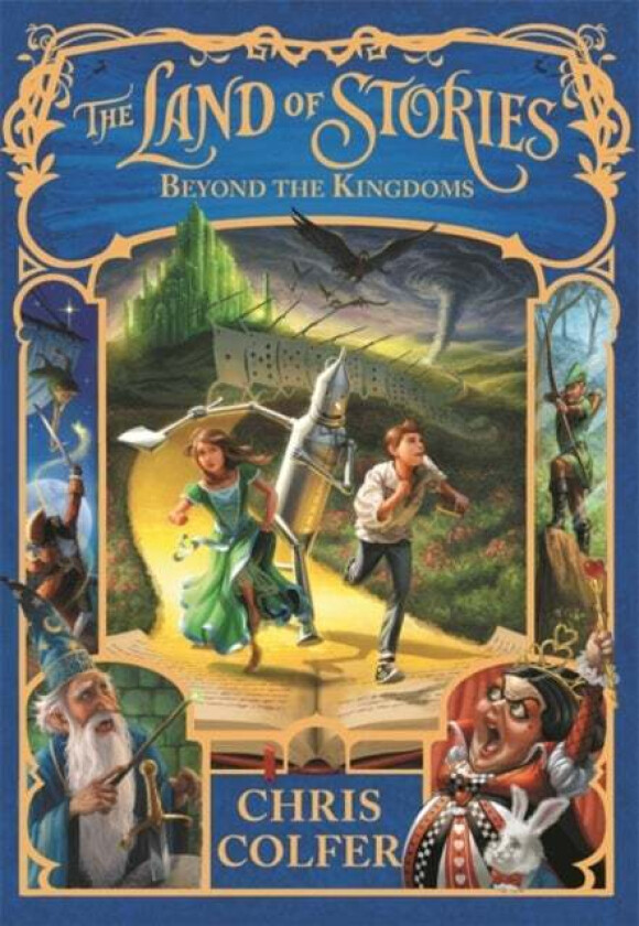 The Land of Stories: Beyond the Kingdoms av Chris Colfer