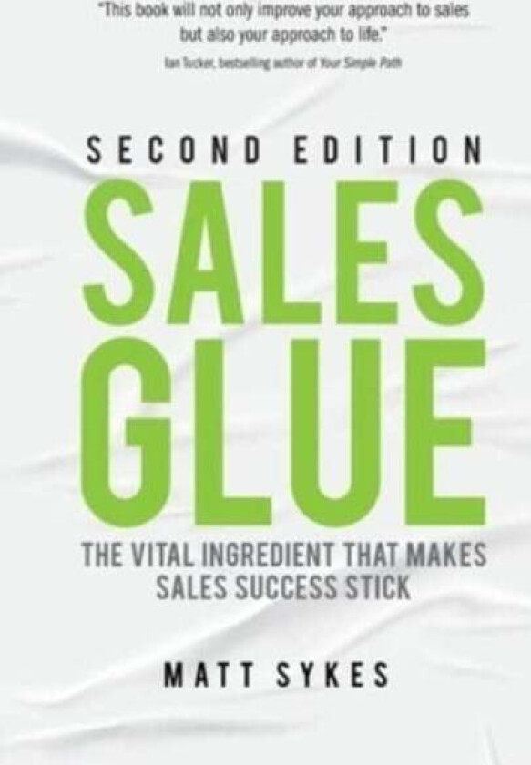 Sales Glue av Matt Sykes