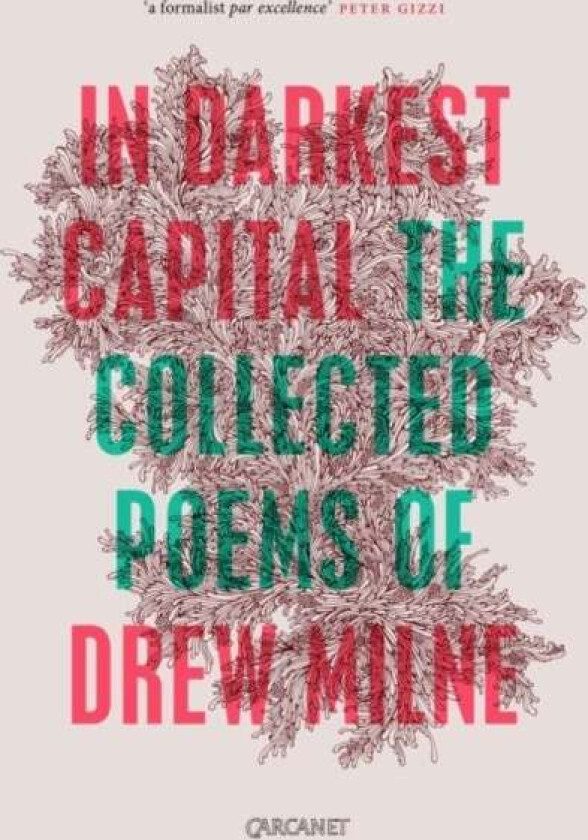 In Darkest Capital av Drew Milne