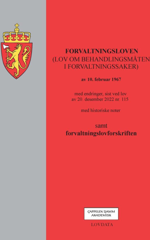 Forvaltningsloven : (lov om behandlingsmåten i forvaltningssaker) av 10. februar 1967