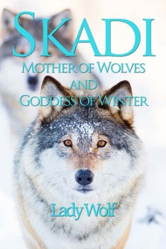Skadi av Lady Wolf