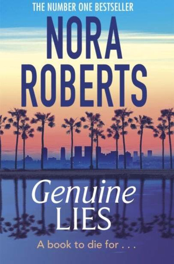 Genuine Lies av Nora Roberts