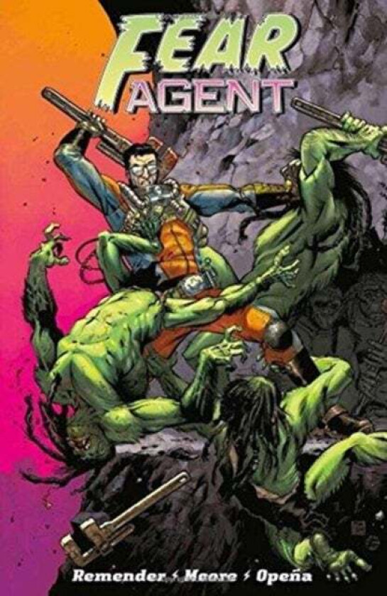 Fear Agent: Final Edition Volume 1 av Rick Remender