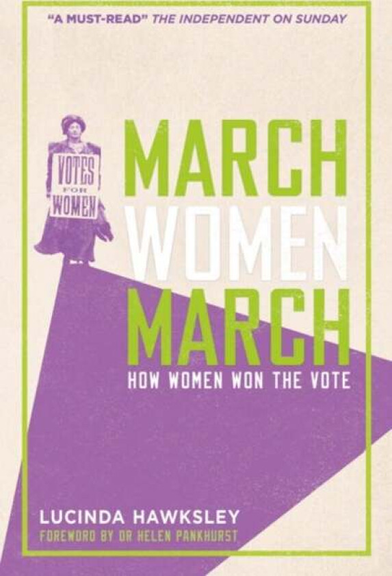 March, Women, March av Lucinda Dickens Hawksley