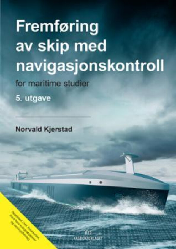 Fremføring av skip med navigasjonskontroll av Norvald Kjerstad