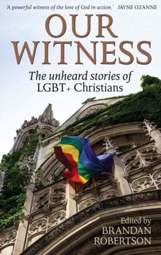 Our Witness av Brandan Robertson
