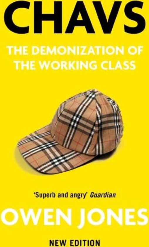 Chavs av Owen Jones