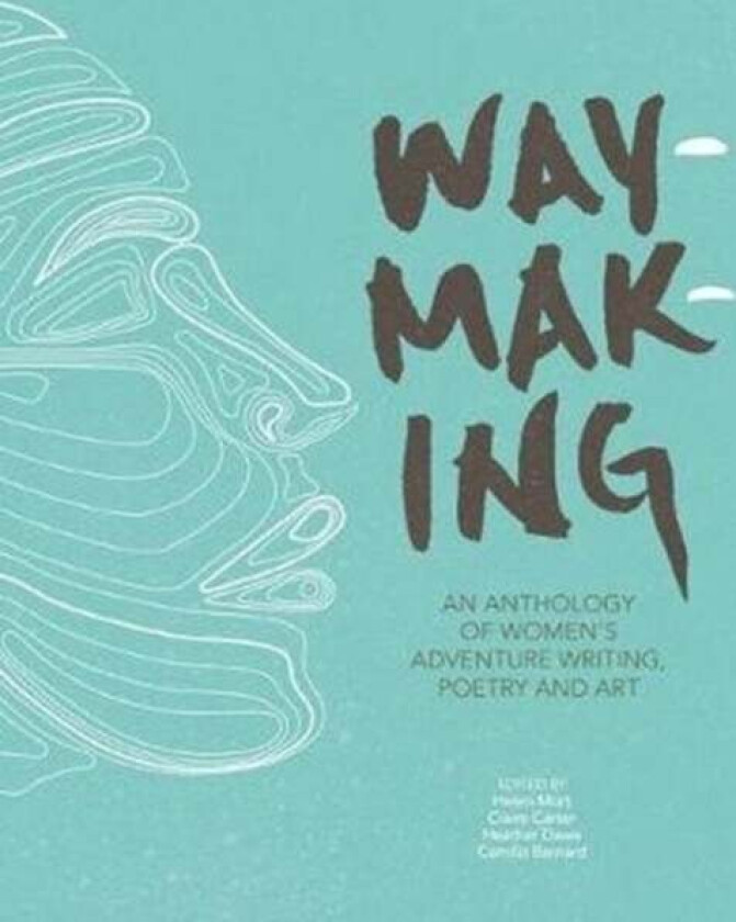Waymaking