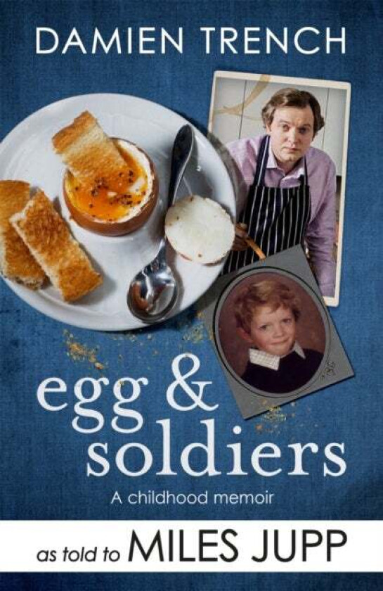 Egg and Soldiers av Miles Jupp