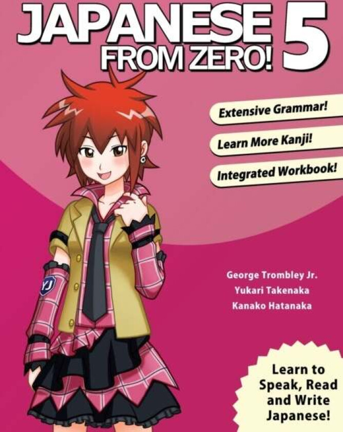 Japanese From Zero! 5 av George Trombley, Yukari Takenaka