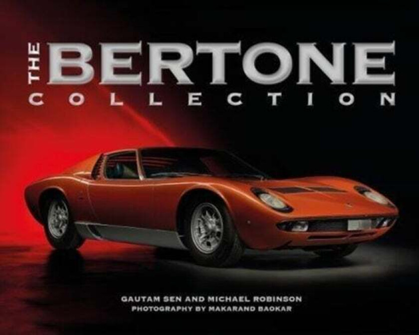 The Bertone Collection av Gautam Sen, Michael Robinson
