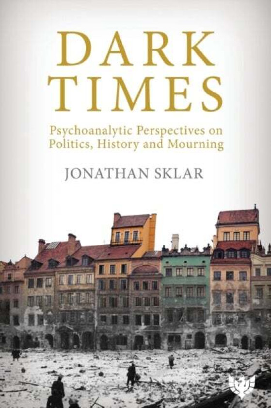 Dark Times av Jonathan Sklar