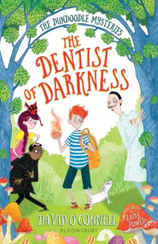 The Dentist of Darkness av David O'Connell