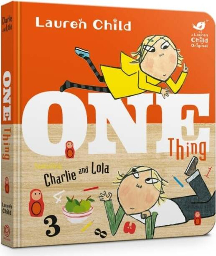 Charlie and Lola: One Thing Board Book av Lauren Child