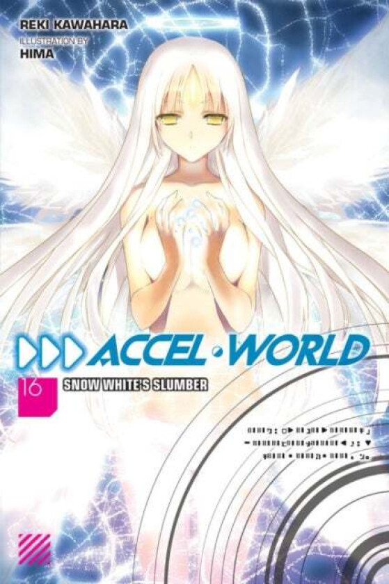 Accel World, Vol. 16 (light novel) av Reki Kawahara