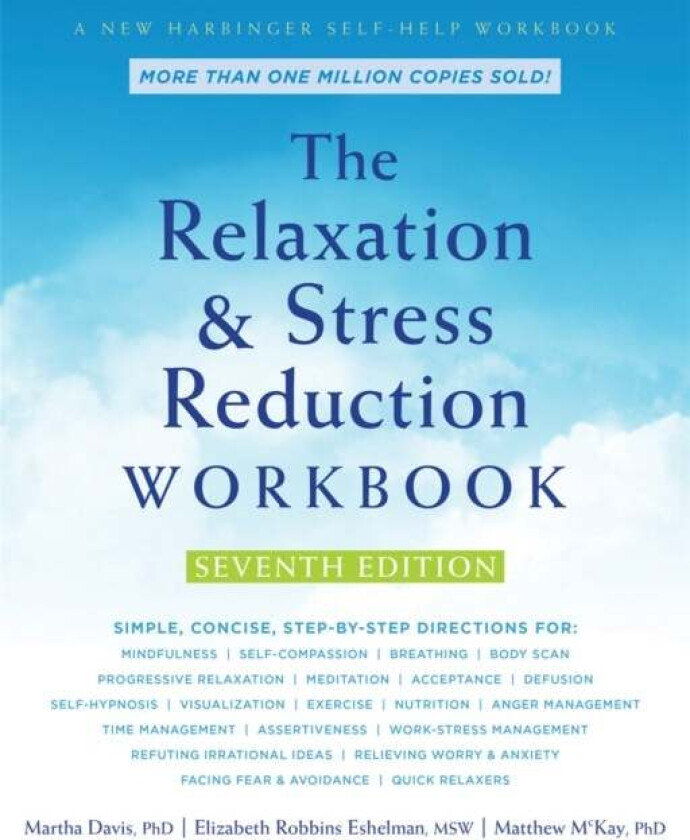 The Relaxation and Stress Reduction Workbook av Martha Davis