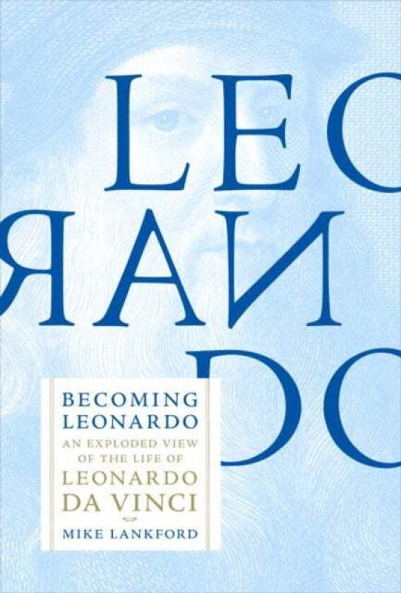 Becoming Leonardo av Mike Lankford