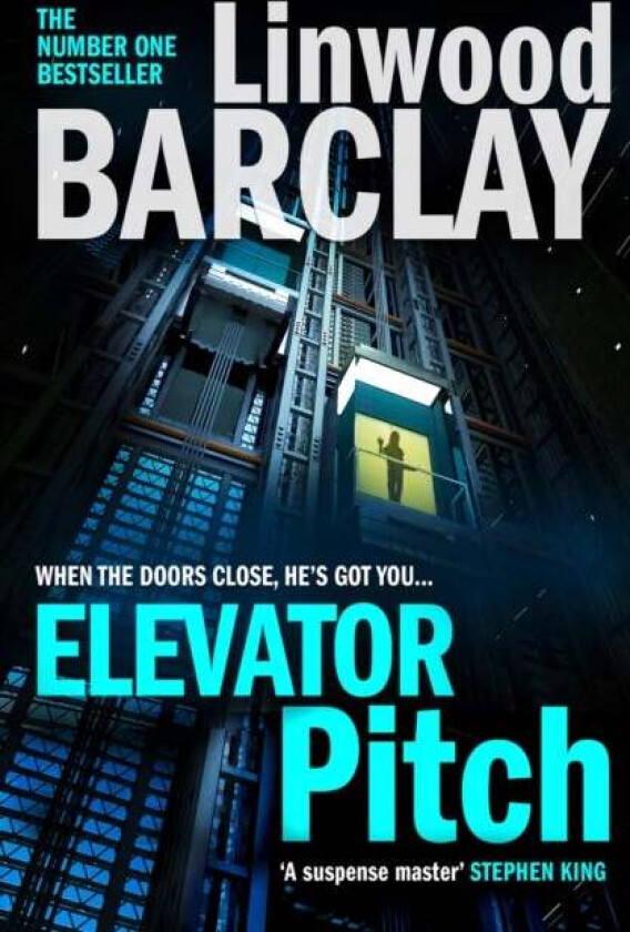 Elevator Pitch av Linwood Barclay