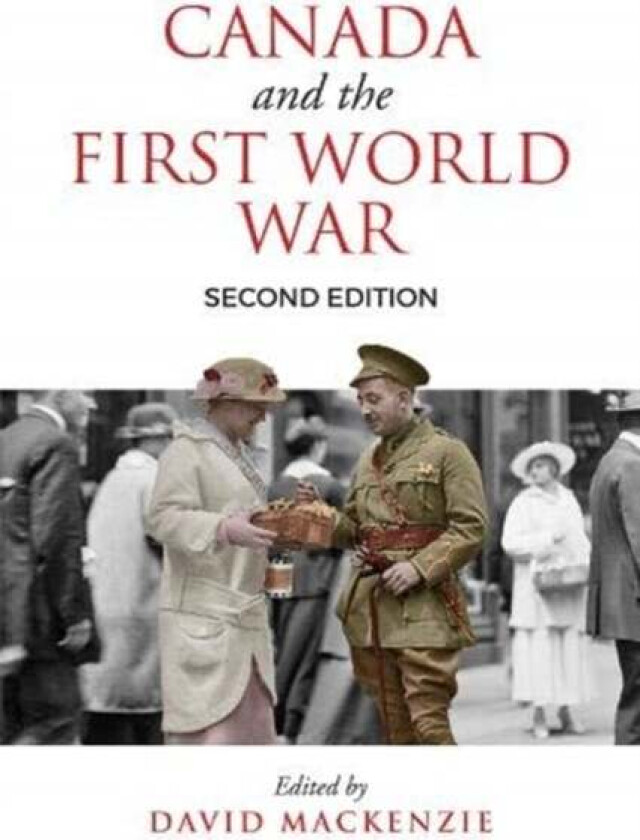 Canada and the First World War