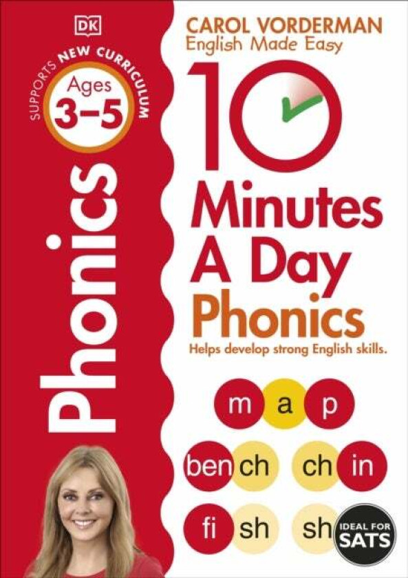 10 Minutes A Day Phonics, Ages 3-5 (Preschool) av Carol Vorderman