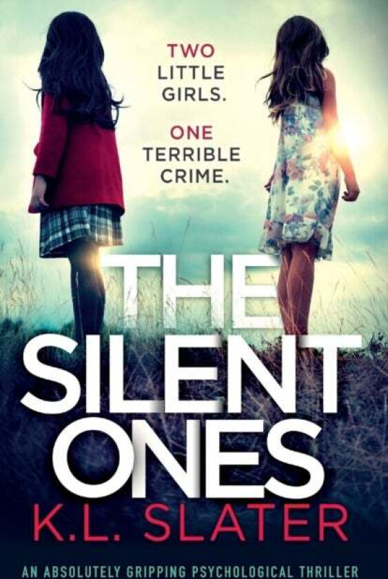 The Silent Ones av K L Slater