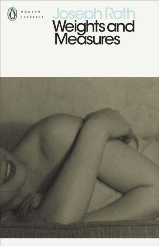 Weights and Measures av Joseph Roth