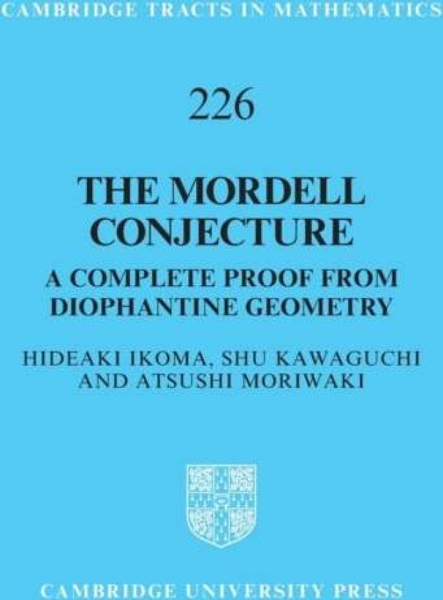 The Mordell Conjecture av Hideaki Ikoma, Shu (Doshisha University Kyoto) Kawaguchi, Atsushi (Kyoto University Japan) Moriwaki