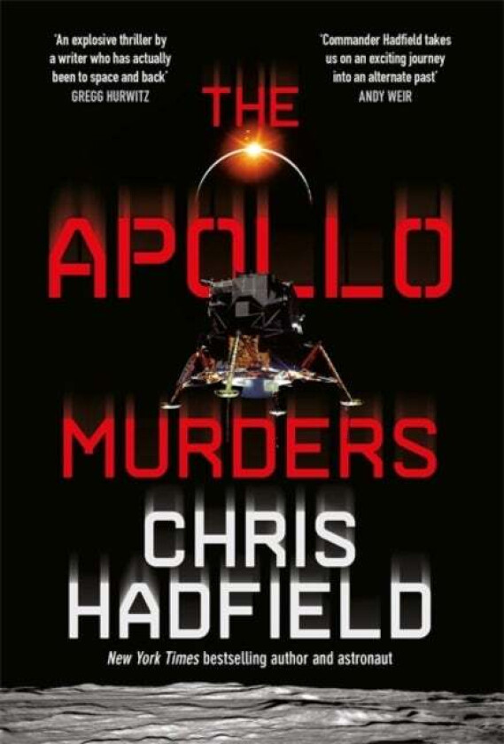 The Apollo Murders av Chris Hadfield