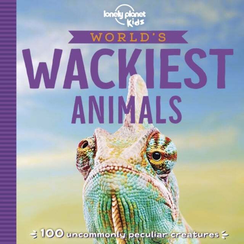 Lonely Planet Kids World's Wackiest Animals av Lonely Planet Kids, Anna Poon