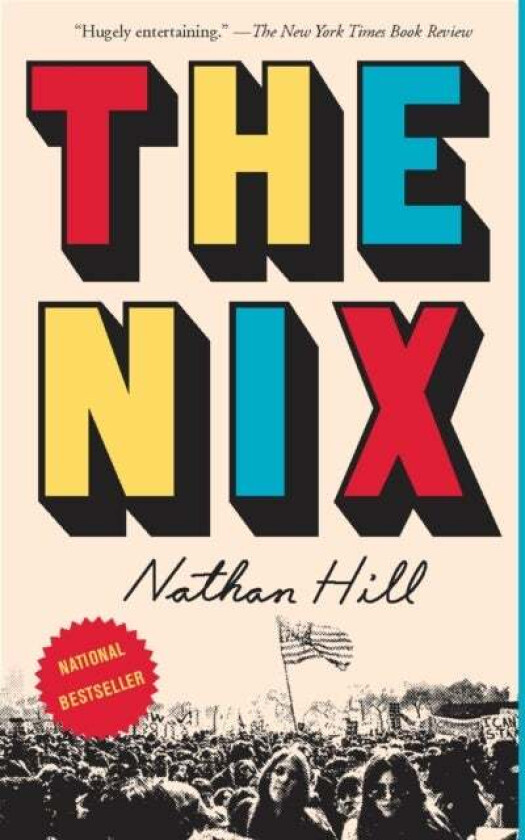 The Nix av Nathan Hill