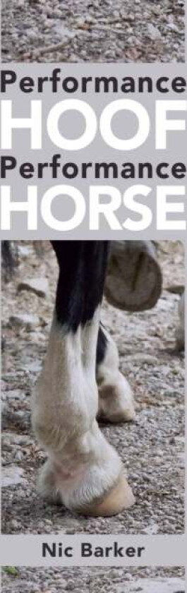 Performance Hoof, Performance Horse av Nic Barker