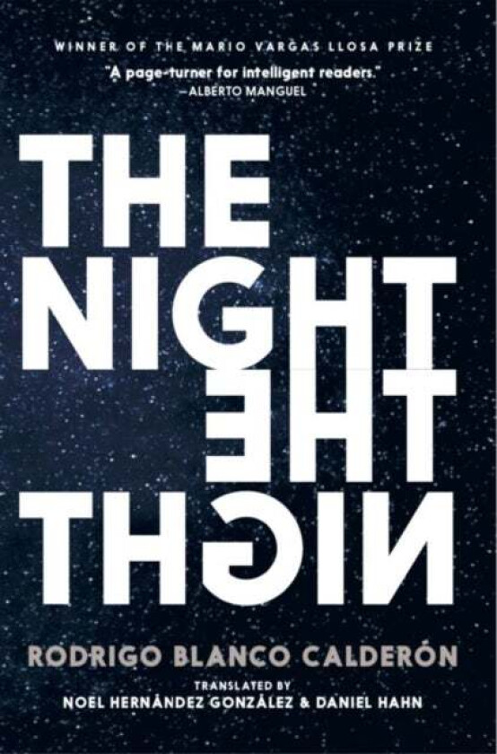 The Night av Rodrigo Blanco Calderon