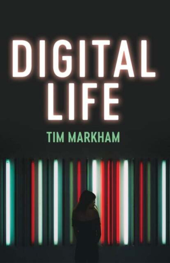 Digital Life av Tim Markham