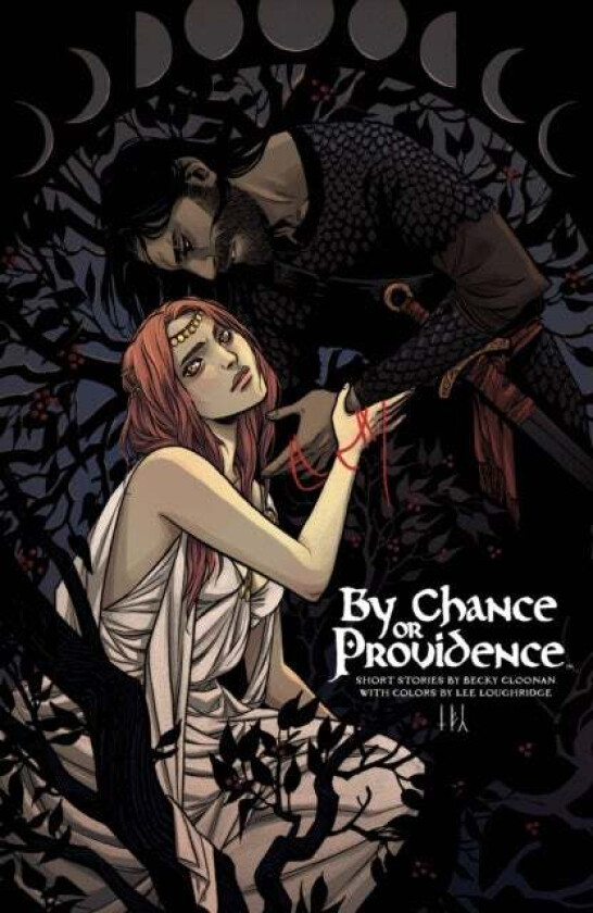 By Chance or Providence av Becky Cloonan