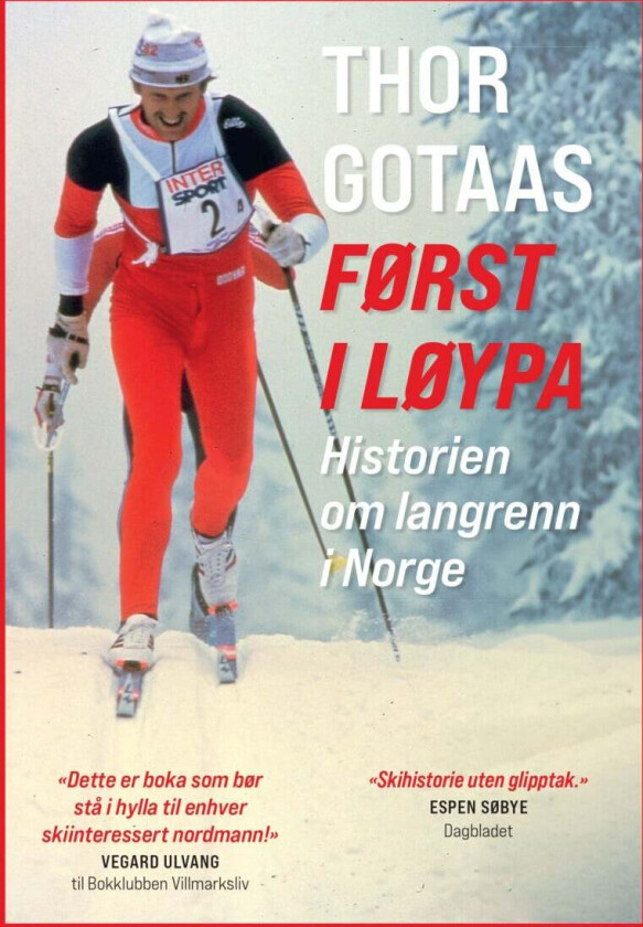 Først i løypa av Thor Gotaas