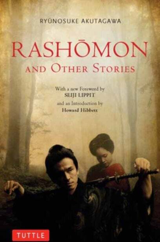 Rashomon and Other Stories av Ryunosuke Akutagawa, Seiji Lippit