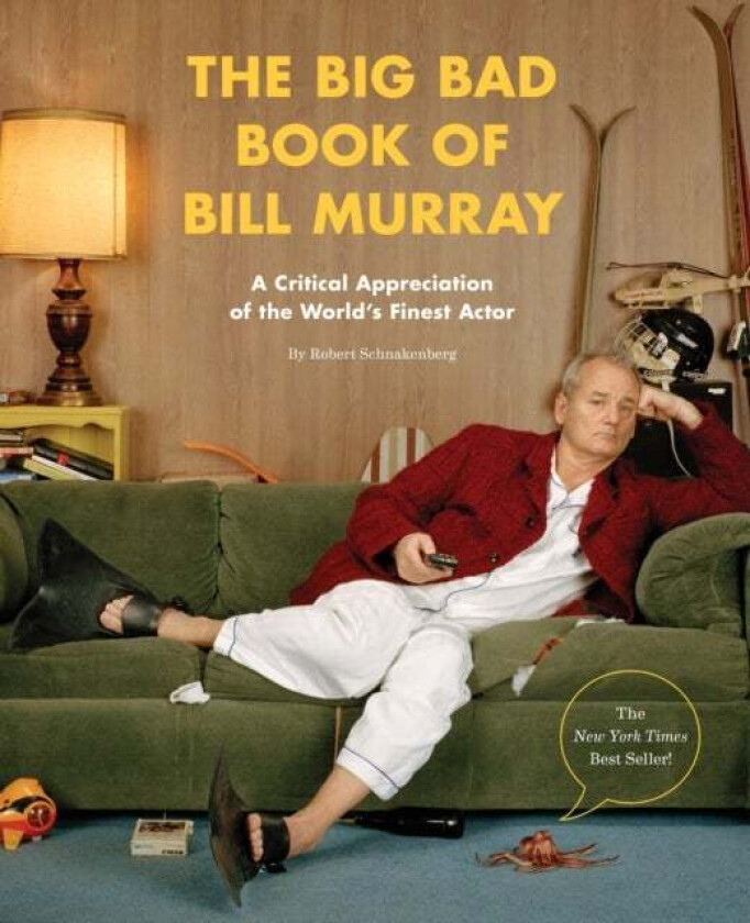 The Big Bad Book of Bill Murray av Robert Schnakenberg