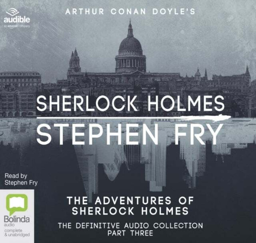 The Adventures of Sherlock Holmes av Sir Arthur Conan Doyle, Stephen Fry