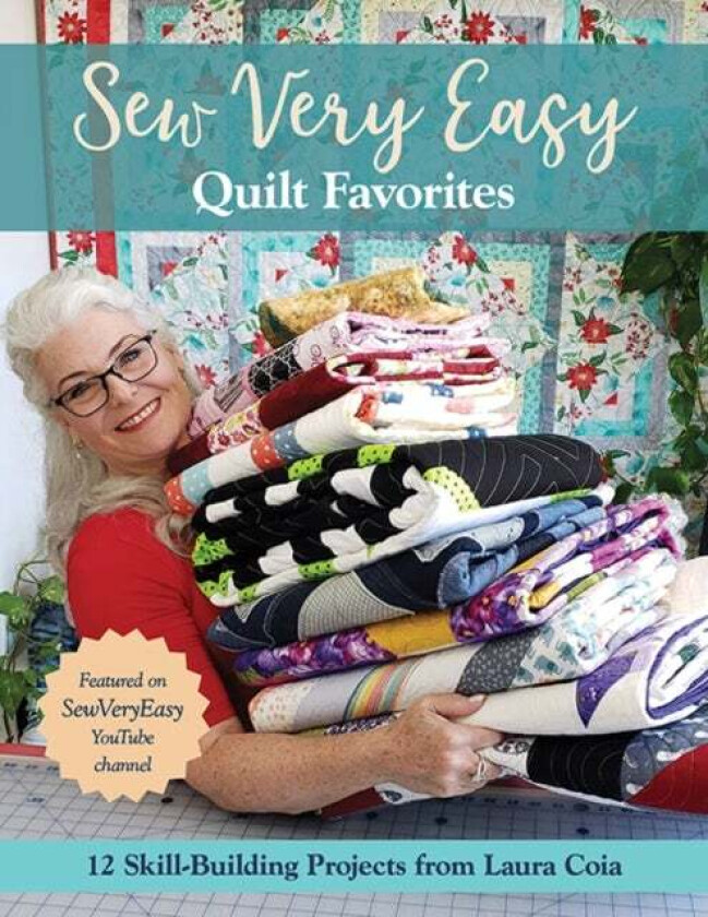 Sew Very Easy Quilt Favorites av Laura Coia