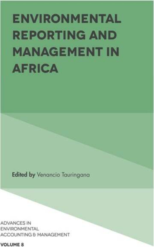 Environmental Reporting and Management in Africa
