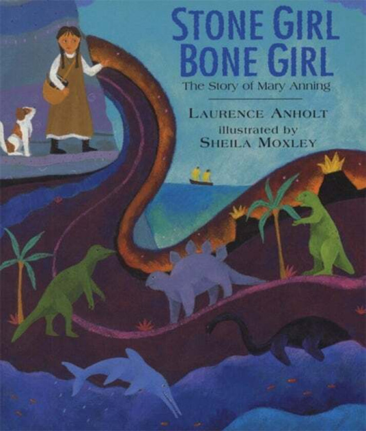 Stone Girl Bone Girl av Laurence Anholt