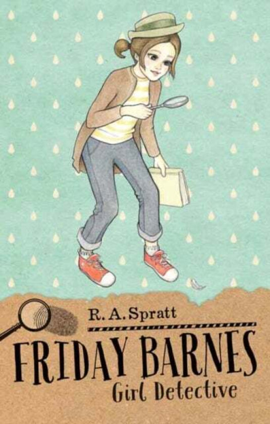 Friday Barnes 1: Girl Detective av R. A. Spratt