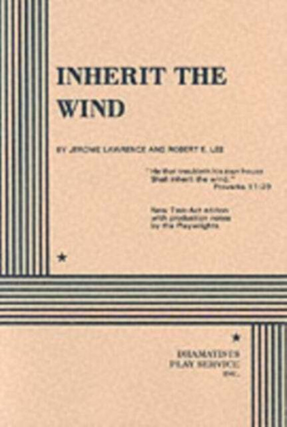 Inherit the Wind av Jerome Lawrence, Robert E. Lee